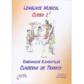 Lenguaje Musical 1º Cuaderno de Trabajo Raul Segura