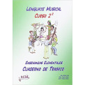 Lenguaje Musical Curso 2º Cuaderno de Trabajo Raul Segura