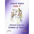 Lenguaje Musical Curso 4º Cuaderno de Trabajo Raul Segura